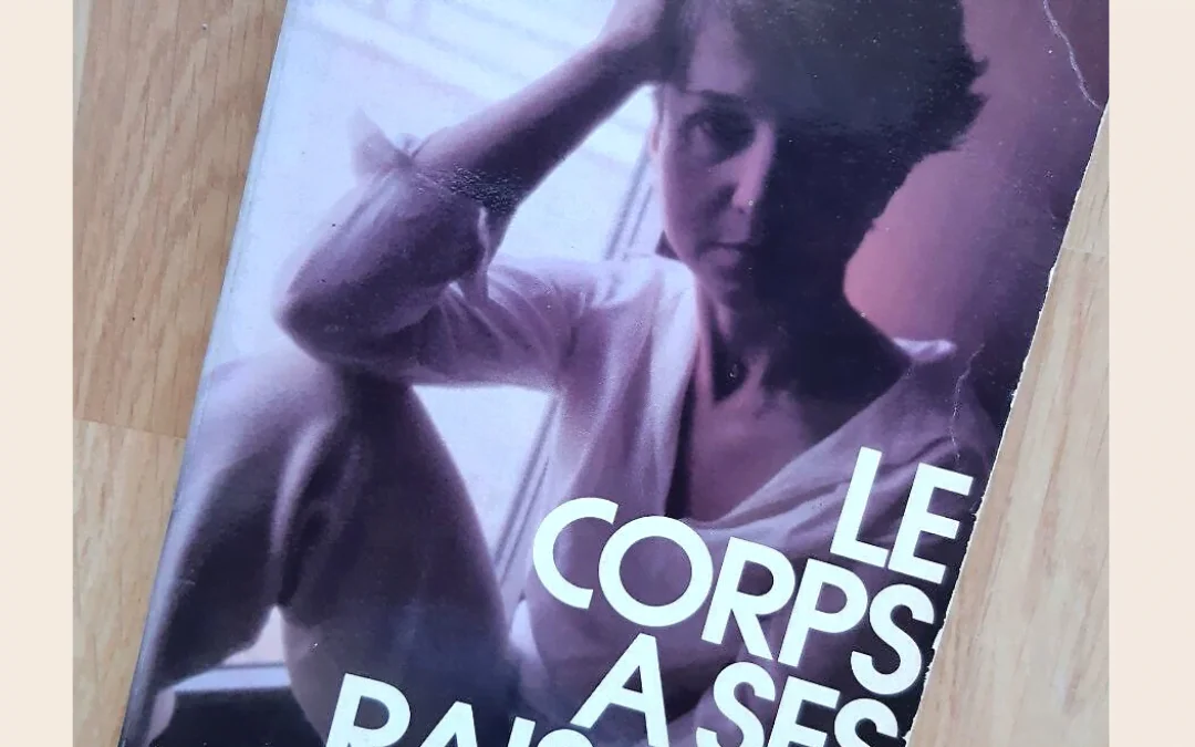 Le corps a ses raisons de Thérèse Bertherat