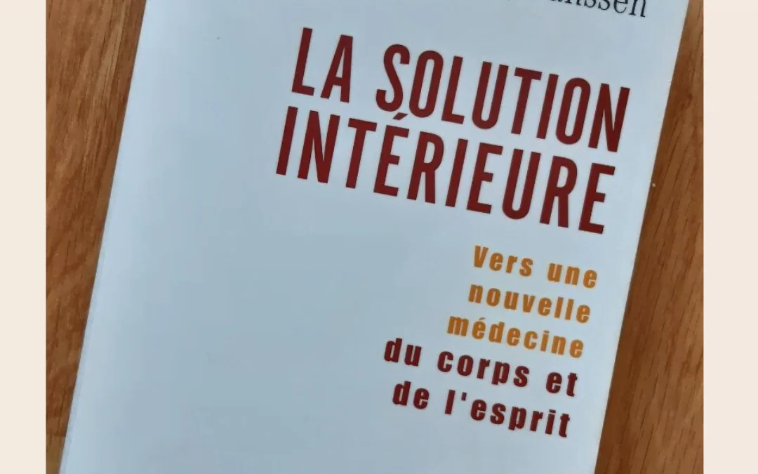La Solution intérieure de Thierry Janssen