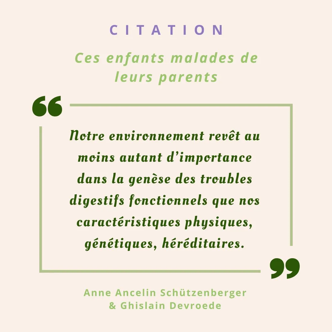 Livre Ces enfants malades de leurs parents - citation (1) - troubles digestifs fonctionnels