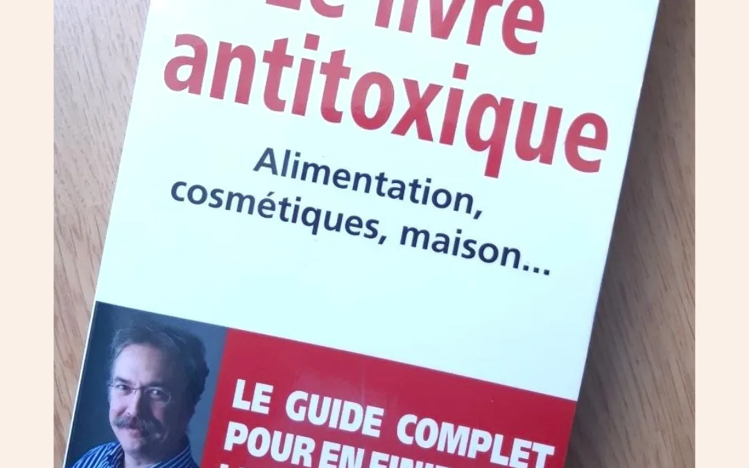 Le livre antitoxique du Dr Laurent Chevallier