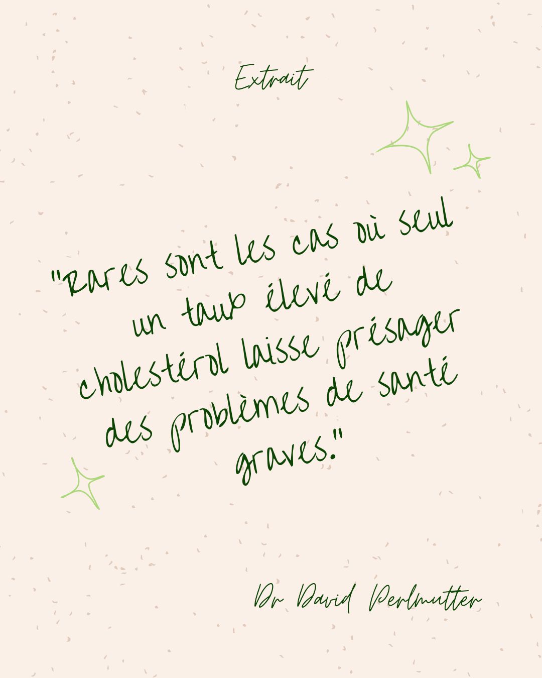 Perlmutter-glucidesPerlmutter, glucides qui menancent votre cerveau, citation (3) Perlmutter, Ces glucides qui menacent votre cerveau, citation